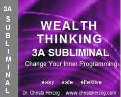 Wealth Thinking 3A Subliminal