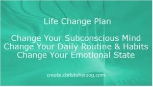 Life Change Plan