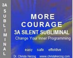 More Courage 3A Silent Subliminal
