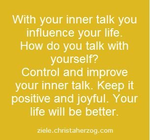 Watch and Control Your Inner Talk