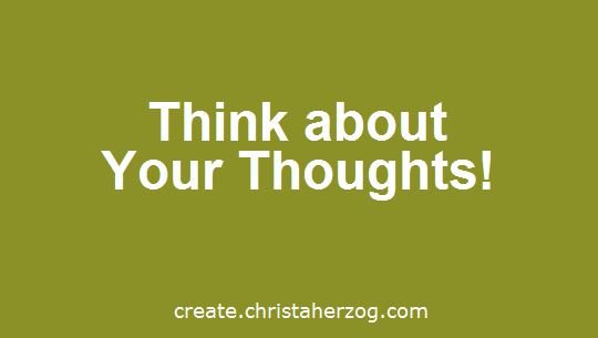 Think about Your Thoughts