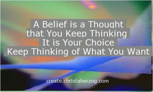 A Belief is A Thought Kept Thinking
