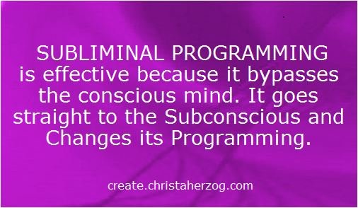 Subliminal Programming is effective
