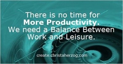 No Time for More Productivity