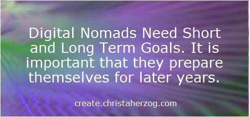 Digital Nomads need goals