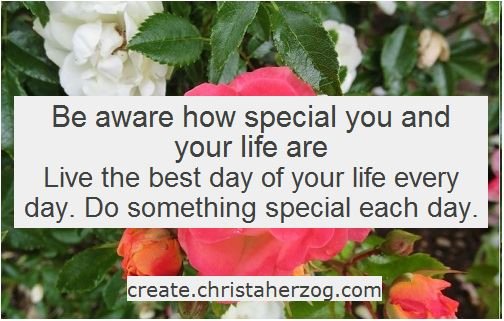 Be aware how special you are