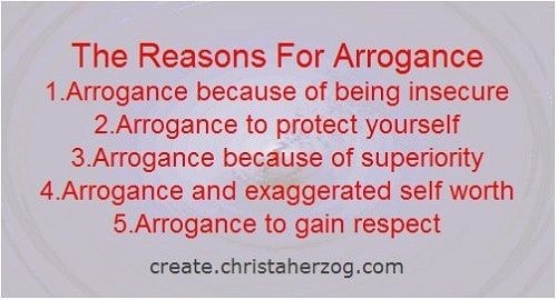 Reasons for Arrogance