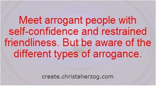 Self-Confidence against Arrogance
