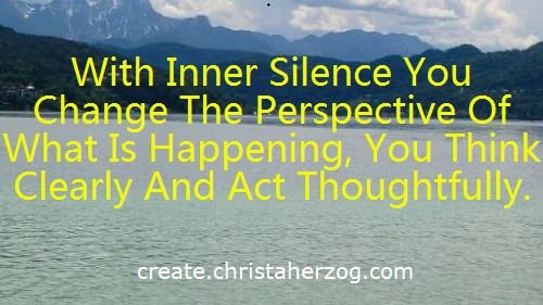 Inner Silence changes your perspective