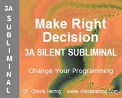 Make Right Decisions 3A Silent Subliminal Cover