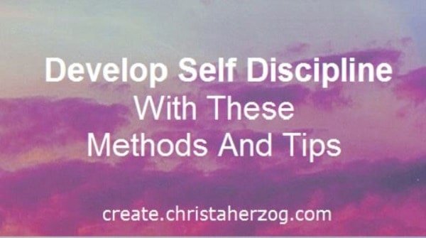 Self Discipline Methods and Tips