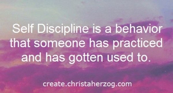 Self Discipline is practiced behavior