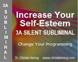 Increase Your Self-Esteem 3A Silent Subliminal