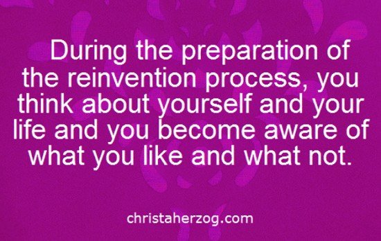 During Reinvention think What You Wish