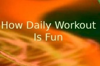 How to Enjoy Daily Workout