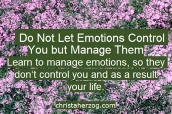How You Manage Your Emotions and How You Feel